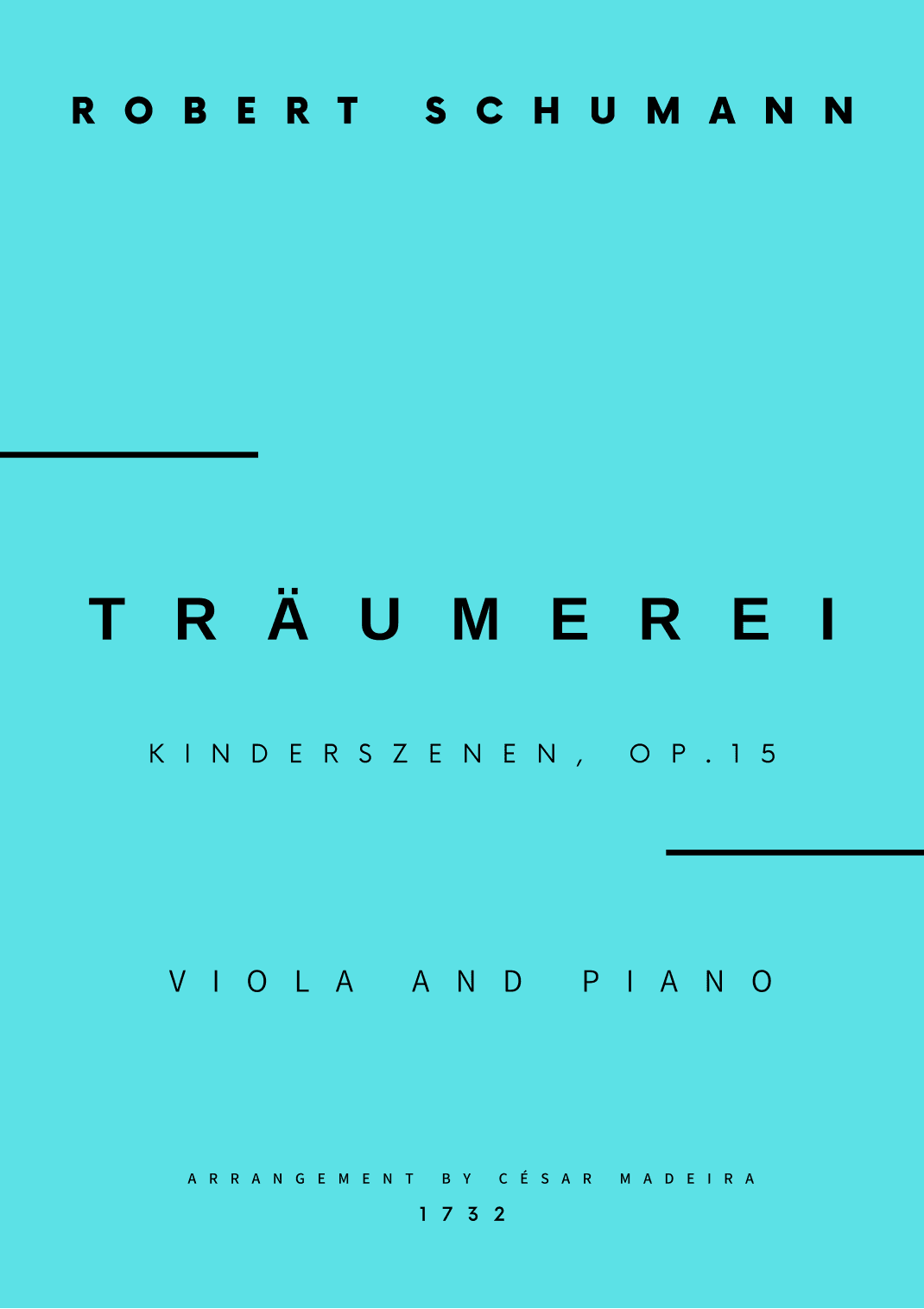 Traumerei by Schumann - Viola and Piano (Full Score) (arr. César Madeira)