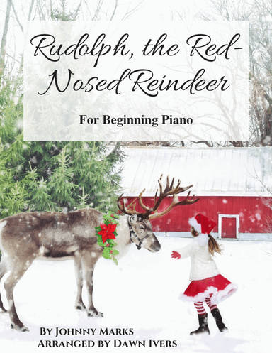 Rudolph The Red-nosed Reindeer (arr. Dawn Ivers)