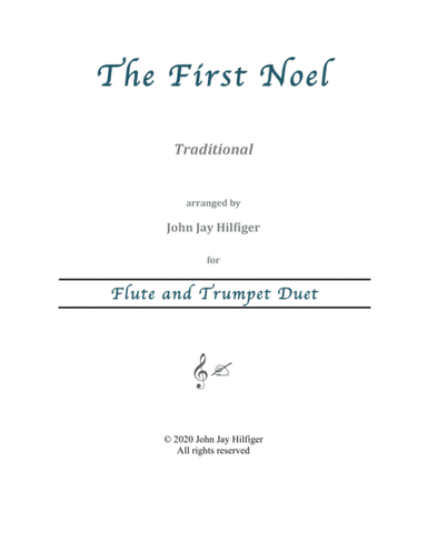 The First Noel for Flute and Trumpet (arr. John Jay Hilfiger)