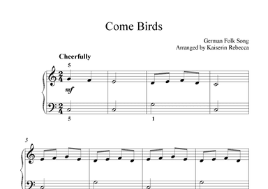 Come Birds (arr. Kaiserin Rebecca)