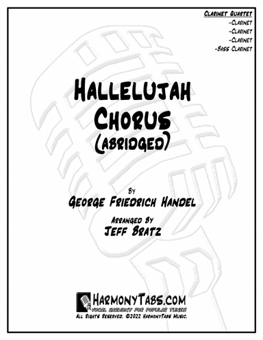 Hallelujah Chorus (Abridged) (Clarinet Quartet) (arr. Jeff Bratz)