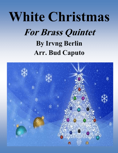 White Christmas (arr. Bud Caputo)