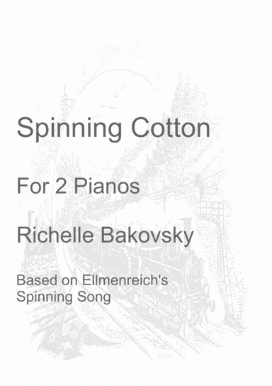 R. Bakovsky: Spinning Cotton for 2 Pianos (arr. R. Bakovsky)