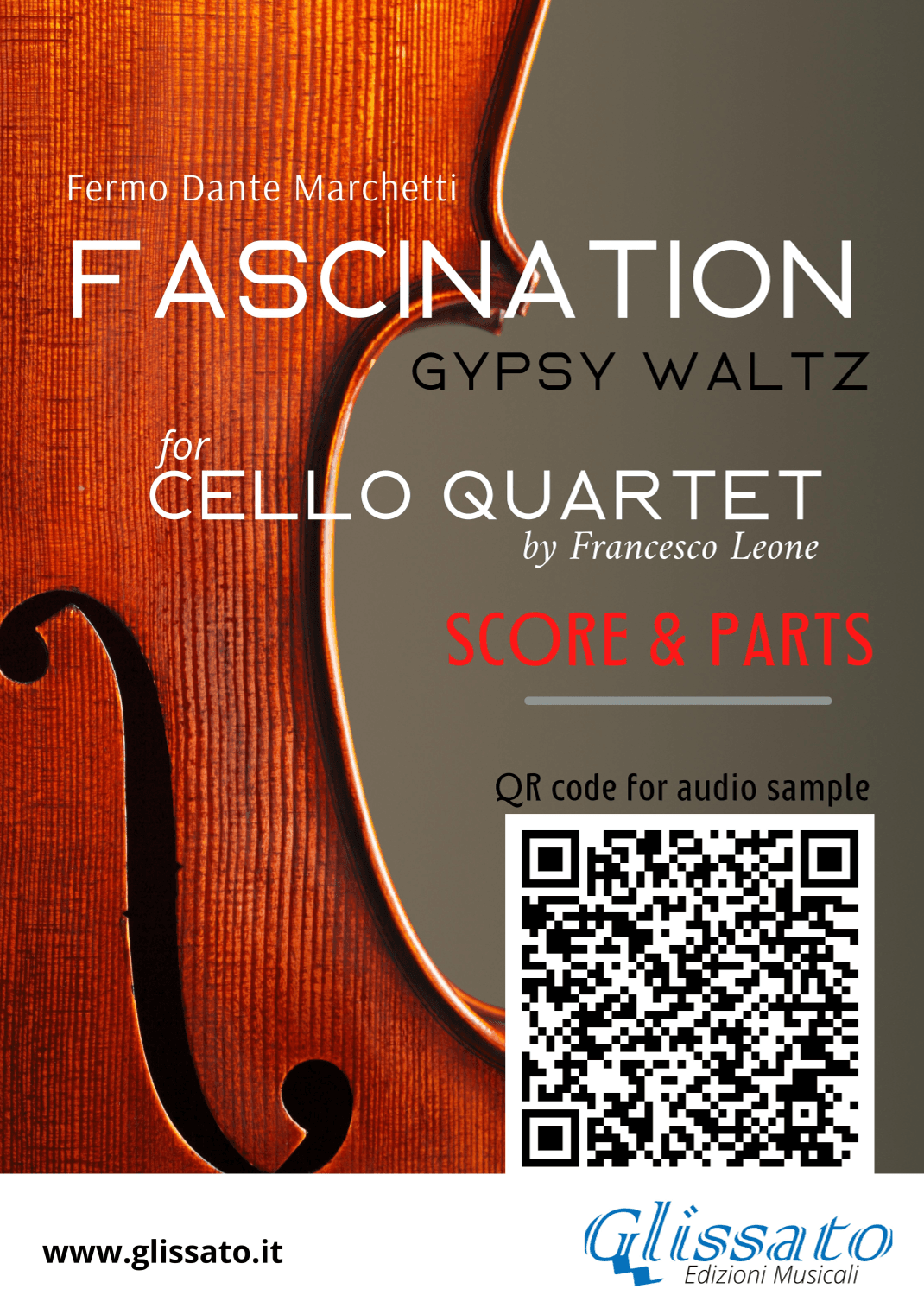 Fascination (Gypsy Waltz) for Cello Quartet (score and parts) (arr. Francesco Leone)