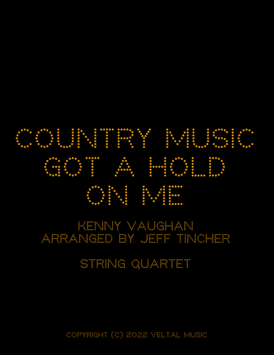 Country Music Got A Hold Of Me (arr. Jeff Tincher)