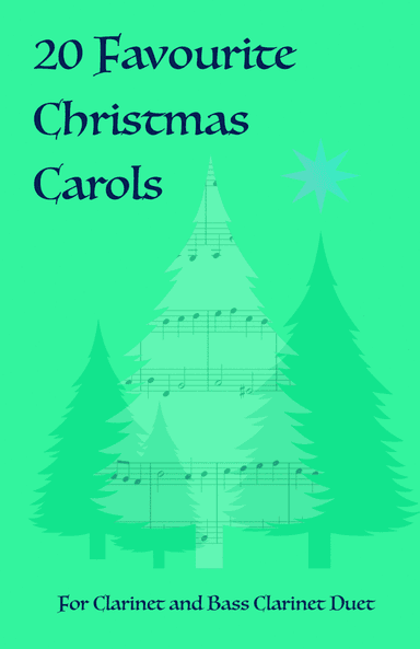 20 Favourite Christmas Carols for Clarinet and Bass Clarinet Duet (arr. David McKeown)