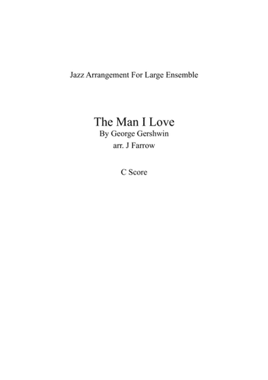 The Man I Love (arr. J Farrow)