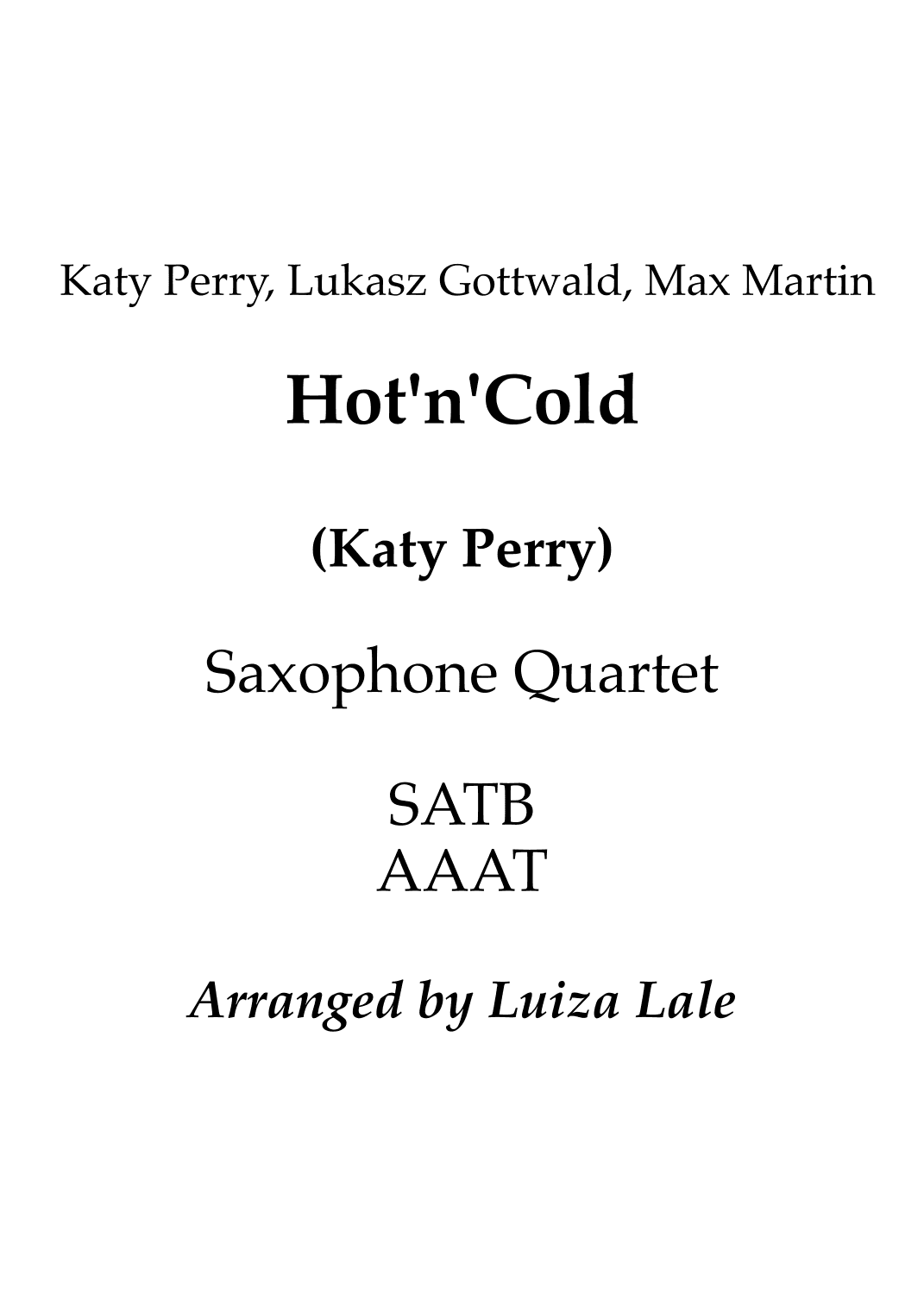 Hot N Cold (arr. Luiza Lale)