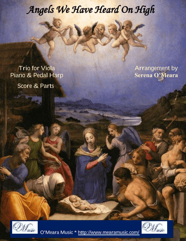 Angels We Have Heard On High, Trio for Viola, Pedal Harp and Piano (arr. Serena O'Meara)
