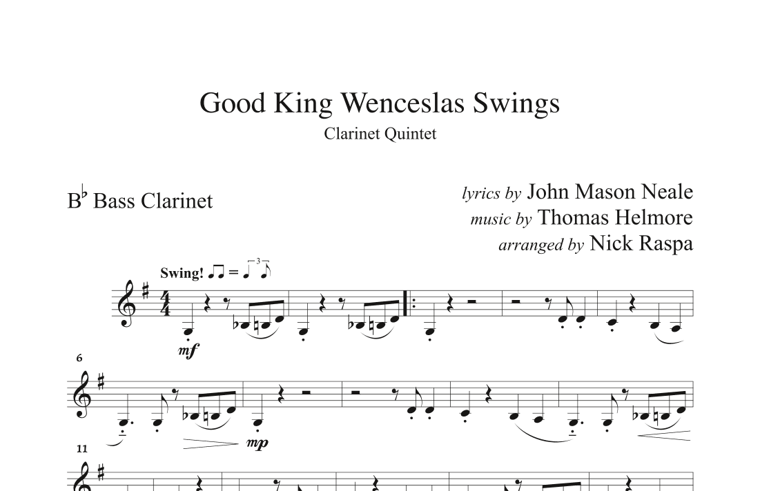 Good King Wenceslas Swings (clarinet quintet Bb Cl 1,2,3 A,B) Bass Clarinet part (arr. Nick Raspa)