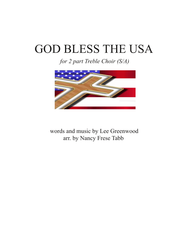God Bless The U.S.A. (arr. Nancy Frese Tabb)