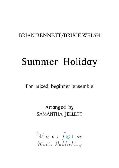 Summer Holiday (arr. Samantha Jellett)