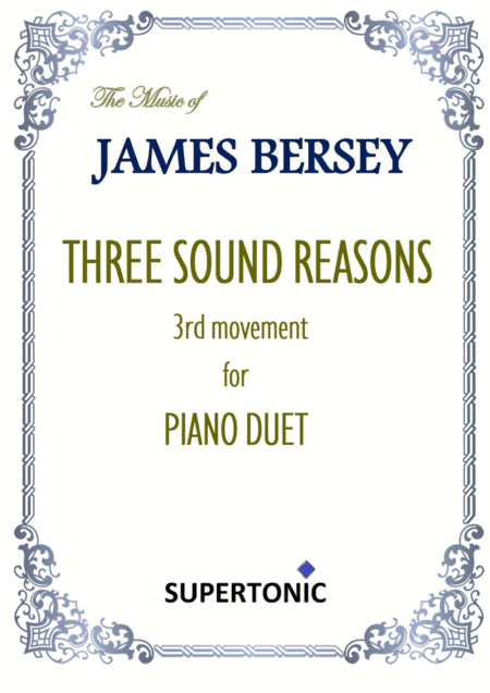 Three Sound Reasons (3rd mov.) for Piano Duet