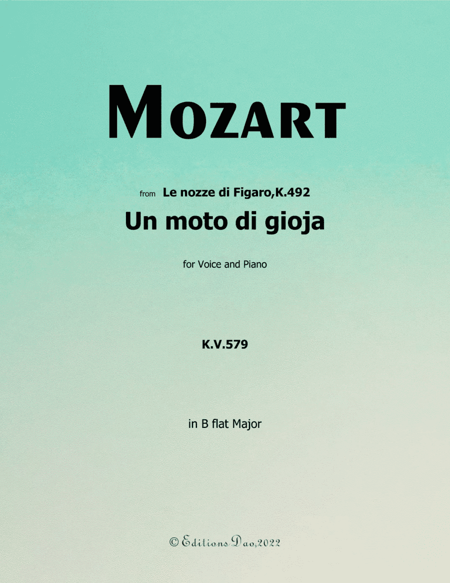Un moto di gioja, by Mozart, in B flat Major (arr. Editions Dao)