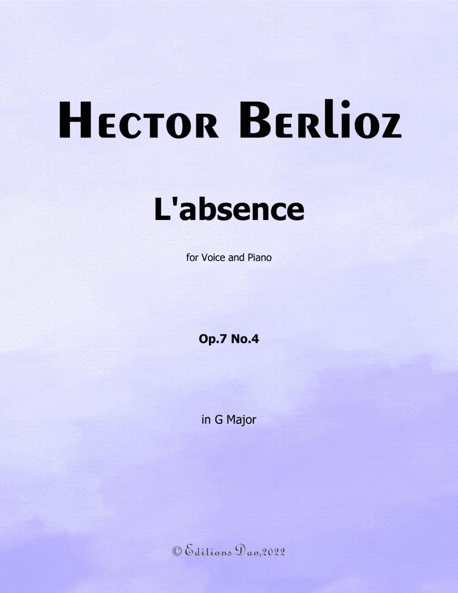 L'absence, by Berlioz, in G Major (arr. Editions Dao)