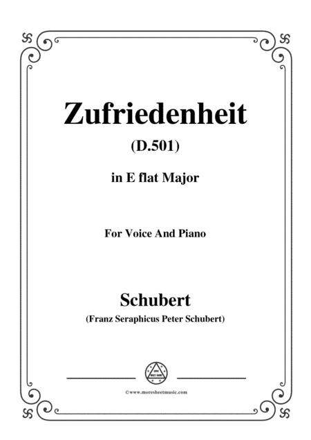 Schubert-Zufriedenheit(Contentment),D.501,in E flat Major,for Voice&Piano (arr. MSM)
