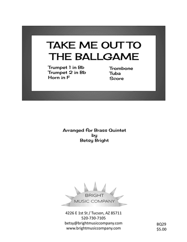 Take Me Out to the Ballgame (arr. Betsy Bright)