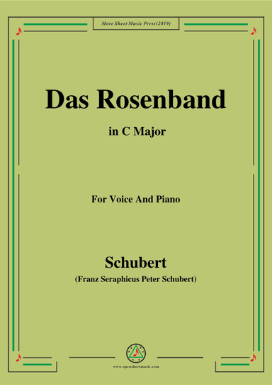 Schubert-Das Rosenband(The Rosy Ribbon),Ver.II,in C Major (arr. OSM Press)