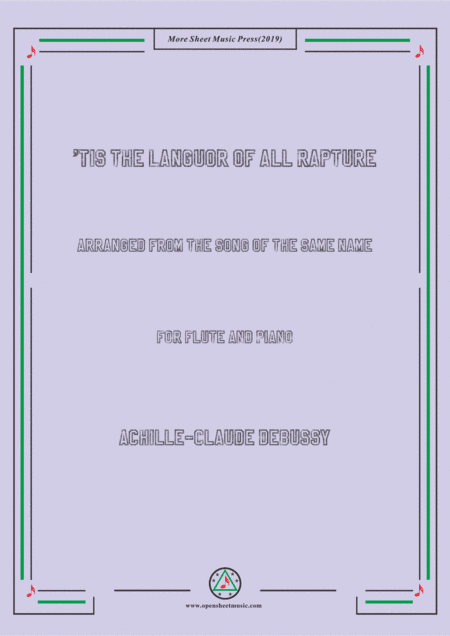 Debussy-'Tis the Languor of all Rapture, for Flute and Piano (arr. MSM)