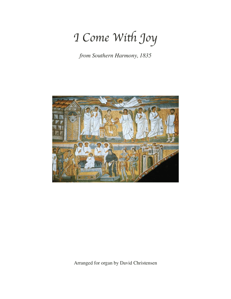 I Come with Joy (arr. David Christensen)