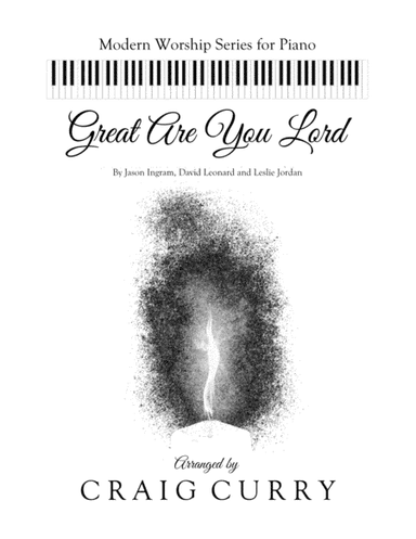 Great Are You Lord (arr. Craig Curry)