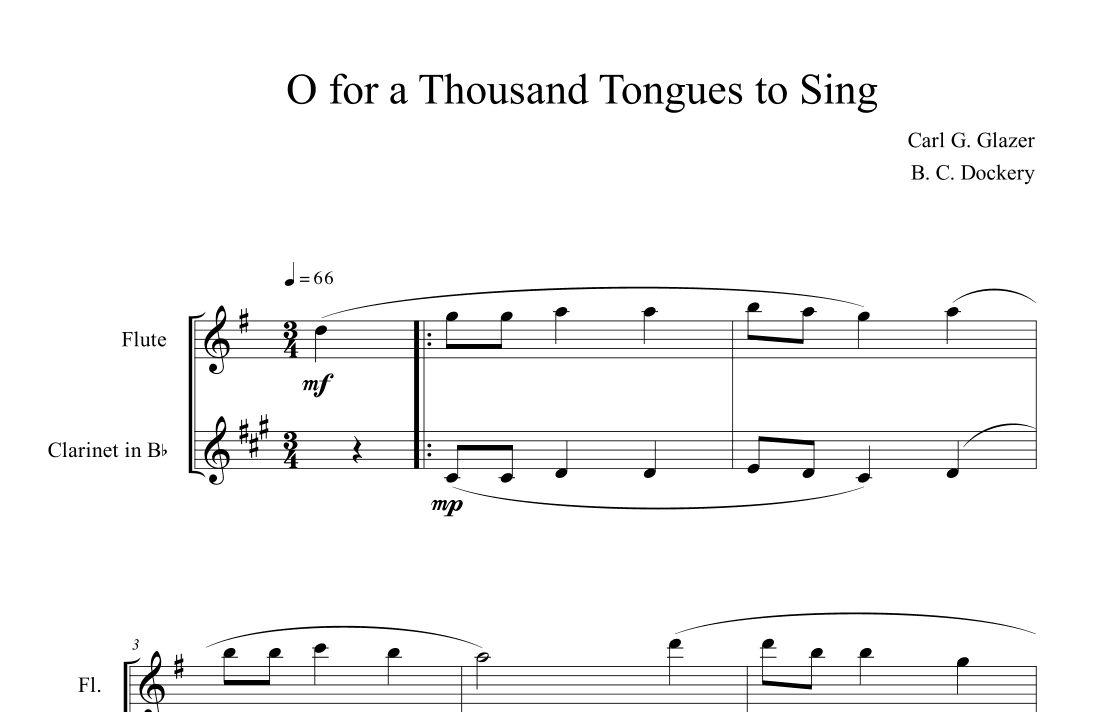 O For a Thousand Tongues to Sing (Flute and Clarinet Duet) (arr. B. C. Dockery)