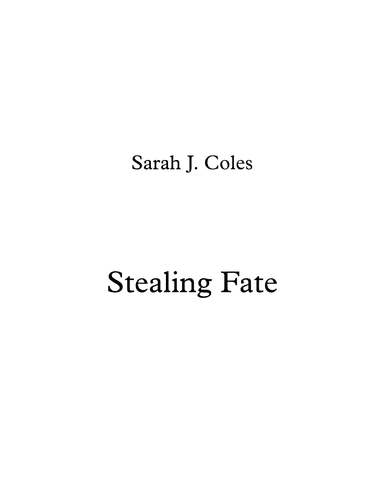 Stealing Fate
