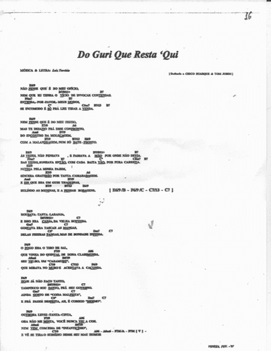 Do Guri Que Resta Aqui: This is a brazilian rythm named TOADA