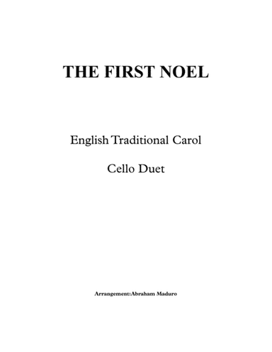 The First Noel Cello Duet Arrangement (arr. Abraham Maduro)