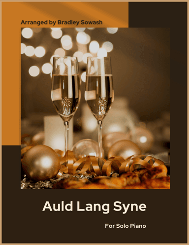 Auld Lang Syne (arr. Bradley Sowash)