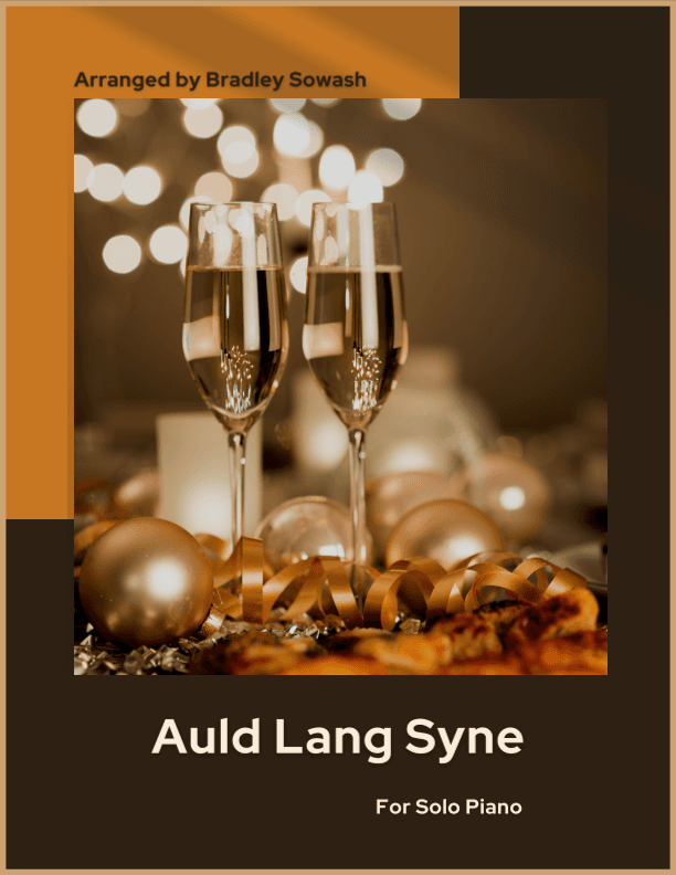 Auld Lang Syne (arr. Bradley Sowash)