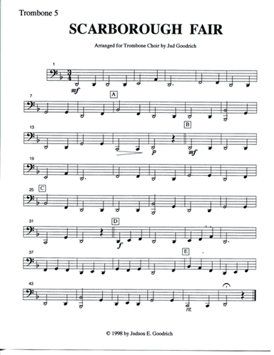 "Scarborough Fair"  for trombone quintet (arr. Jud Goodrich)