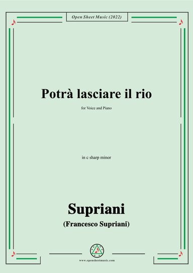 Supriani-Potrà lasciare il rio,in c sharp minor,for Voice and Piano (arr. OSM Press)