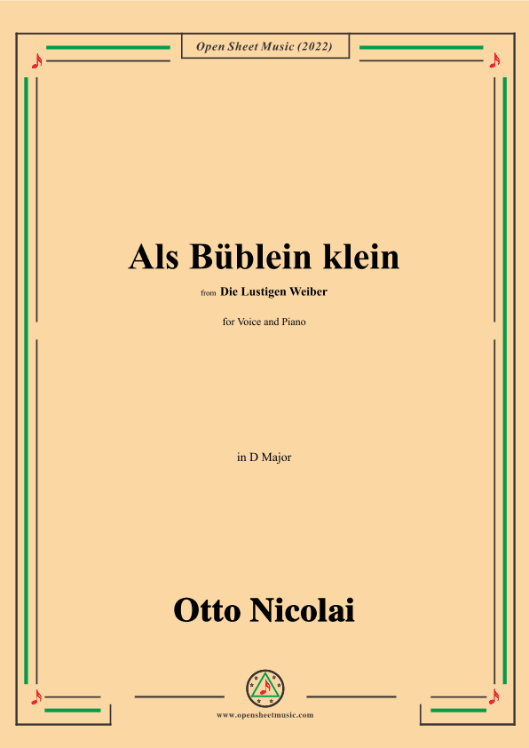Nicolai-Als Bublein klein,in D Major,from Die Lustigen Weiber,for Voice and Piano (arr. OSM Press)