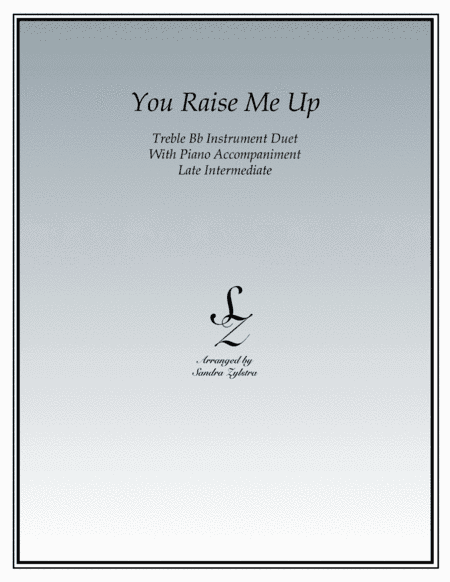 You Raise Me Up (arr. Sandra Zylstra)