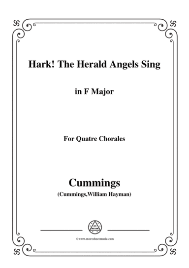 Cummings-Hark! The Herald Angels Sing,in F Major,for Quatre Chorales (arr. MSM)
