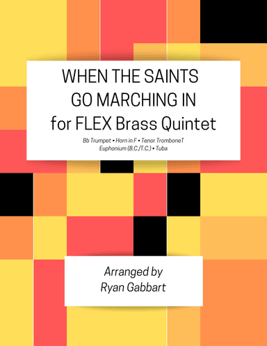 When the Saints Go Marching In for Beginner Brass Quintet (arr. Ryan Gabbart)
