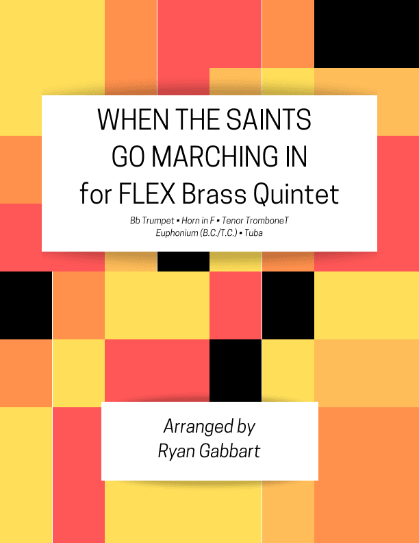 When the Saints Go Marching In for Beginner Brass Quintet (arr. Ryan Gabbart)