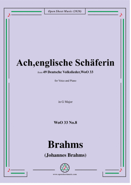 Brahms-Ach,englische Schäferin,WoO 33 No.8,in G Major,for Voice and Piano (arr. MSM)
