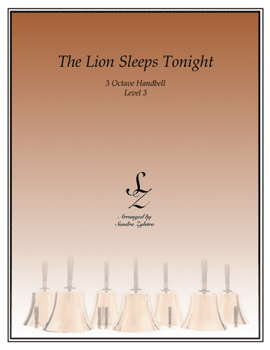 The Lion Sleeps Tonight (arr. Sandra Zylstra)