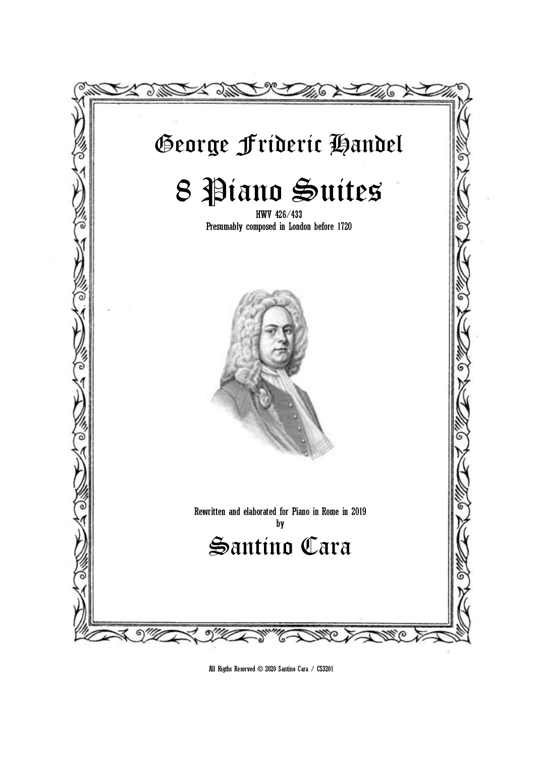 Handel - 8 Great Piano Suites HWV 426-433 - Complete Scores (arr. Santino Cara)