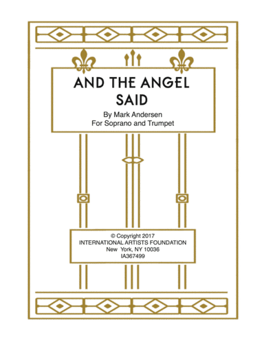 And the Angel Said  Soprano-Trumpet-Organ or Piano