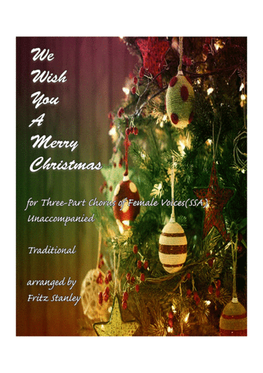 We Wish You a Merry Christmas - SSA A Cappella (arr. Fritz Stanley)