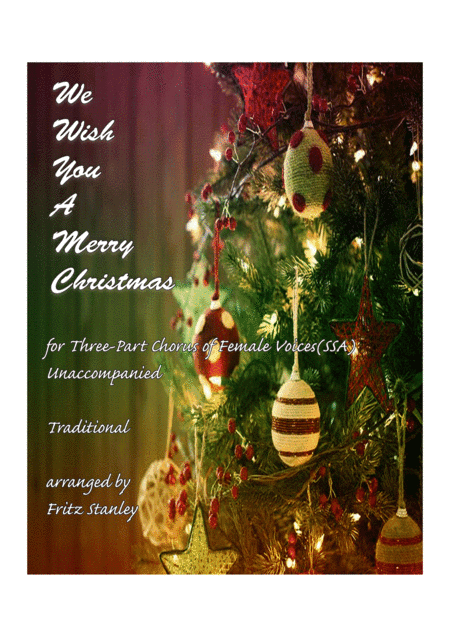 We Wish You a Merry Christmas - SSA A Cappella (arr. Fritz Stanley)