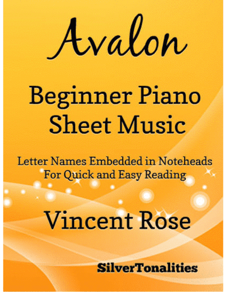Avalon Beginner Piano Sheet Music (arr. SilverTonalities)