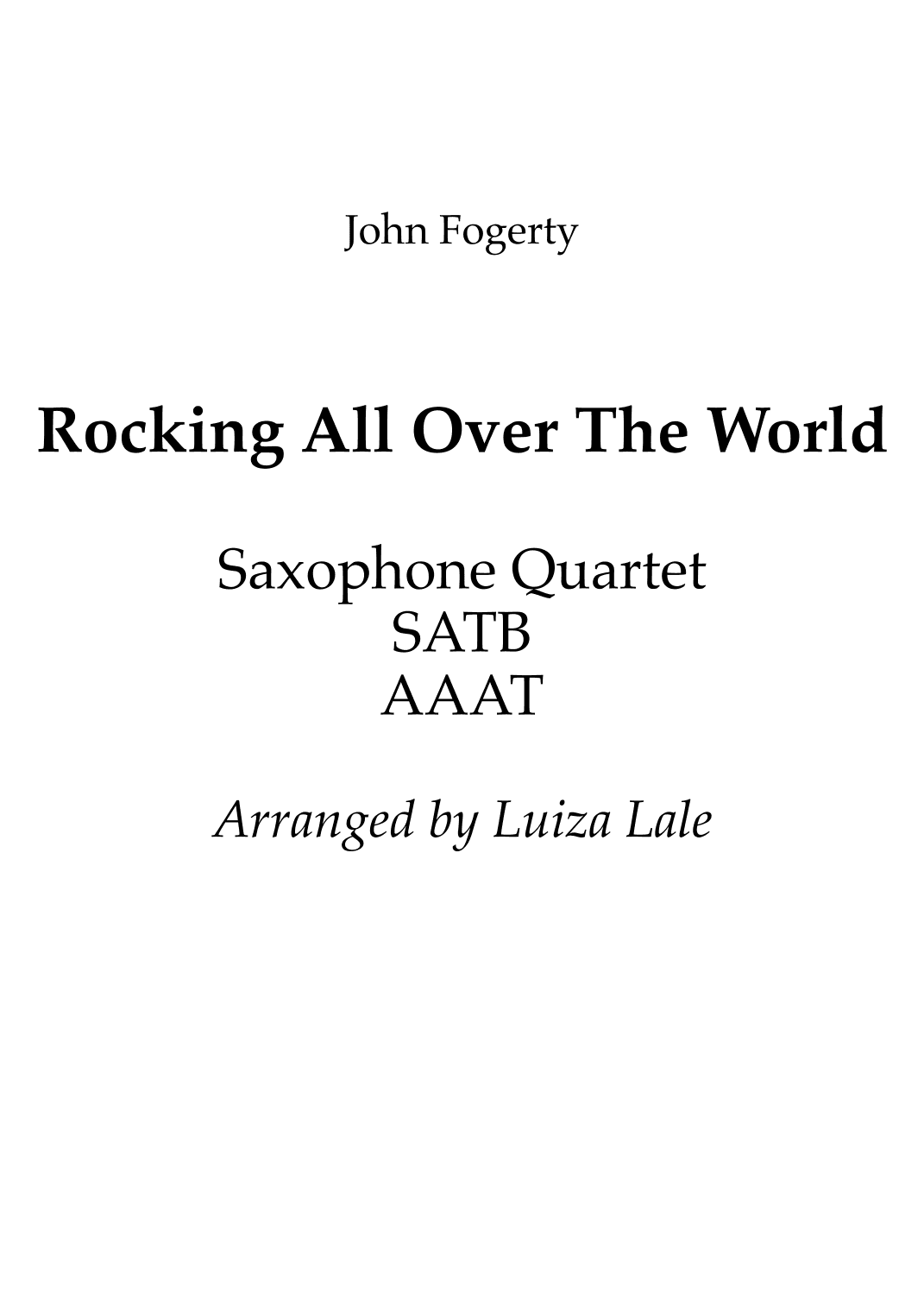 Rocking All Over The World (arr. Luiza Lale)