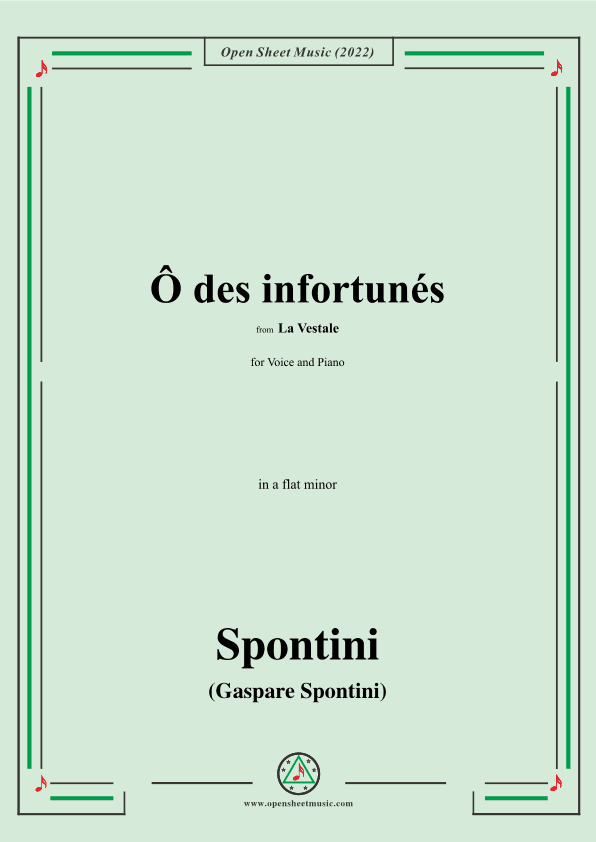 Spontini-Ô des infortunés,from La Vestale,in a flat minor (arr. OSM Press)
