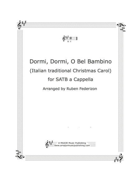 Dormi, Dormi, O Bel Bambin (A traditional Italian Christmas carol) (arr. A Major Music Publishing)
