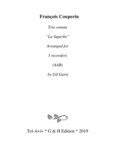 Trio sonata "La Superbe" (arrangement for 3 recorders) (arr. Gil Garty)