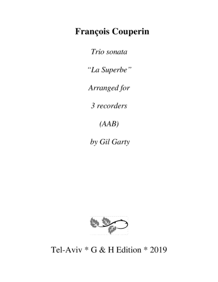 Trio sonata "La Superbe" (arrangement for 3 recorders) (arr. Gil Garty)